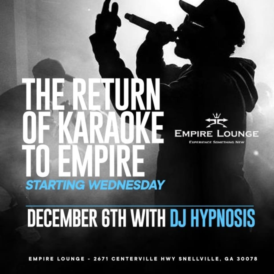 Silhouette of a person singing into a microphone at Empire Lounge, advertising karaoke.