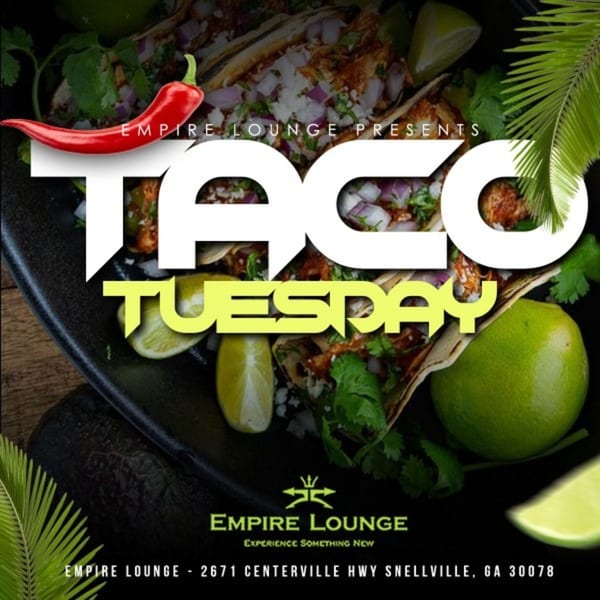 Empire Lounge's Taco Tuesday promotion with tacos, limes, cilantro, and a red chili pepper.