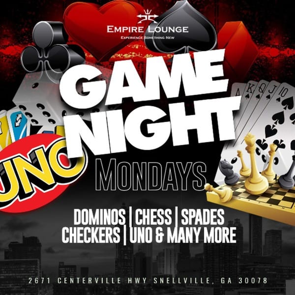 Empire Lounge Game Night Mondays flyer with playing cards, dice, chess pieces, and UNO cards.